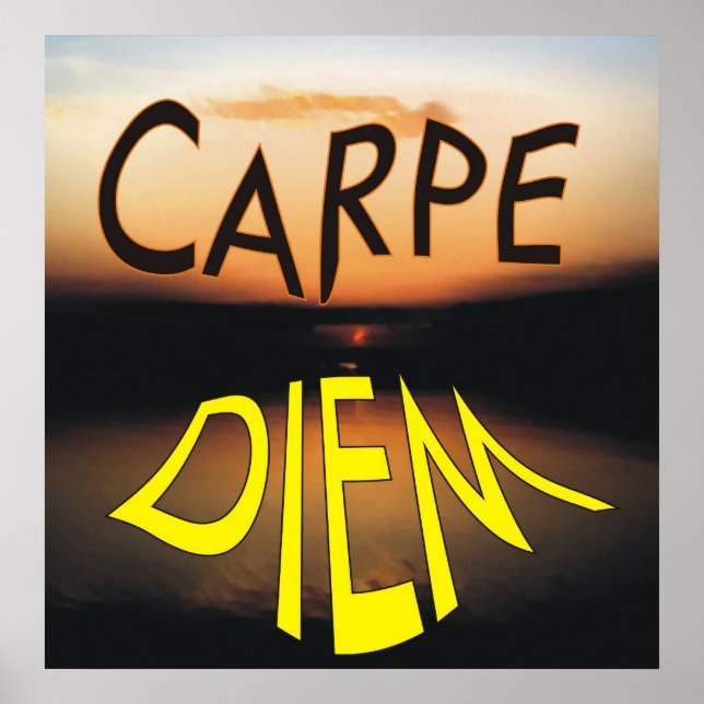 CARPE DIEM POSTER (Vorne)