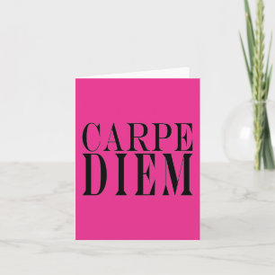 Carpe Diem Sechze the Day Latin Quote Happiness Karte