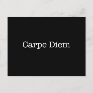 Carpe Diem Seize the Day Quote - Quotes Postkarte