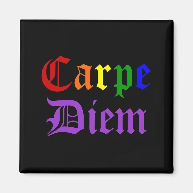 Carpe Diem - Stolz Magnet (Vorne)