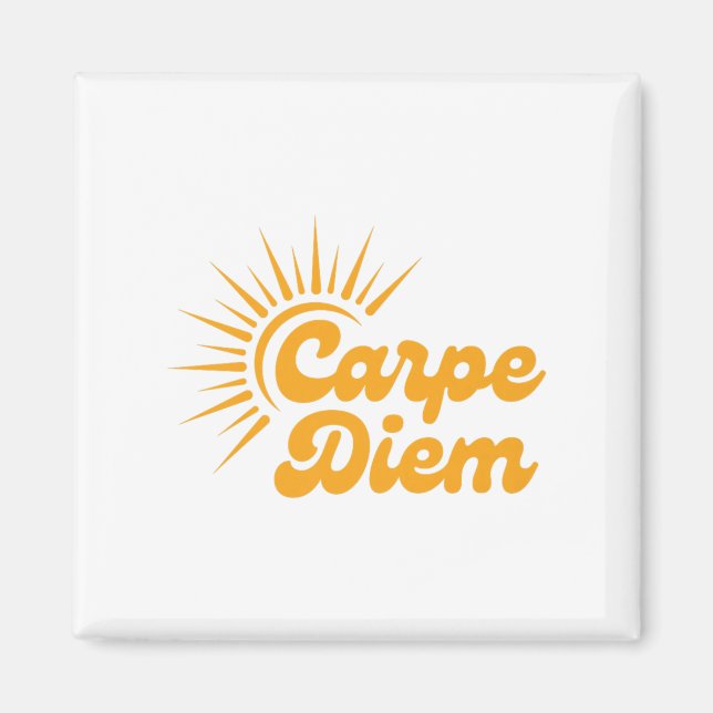 Carpe Diem Sunrise Premium  Magnet (Vorne)