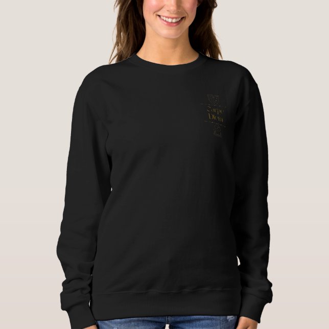 Carpe diem sweatshirt (Vorderseite)