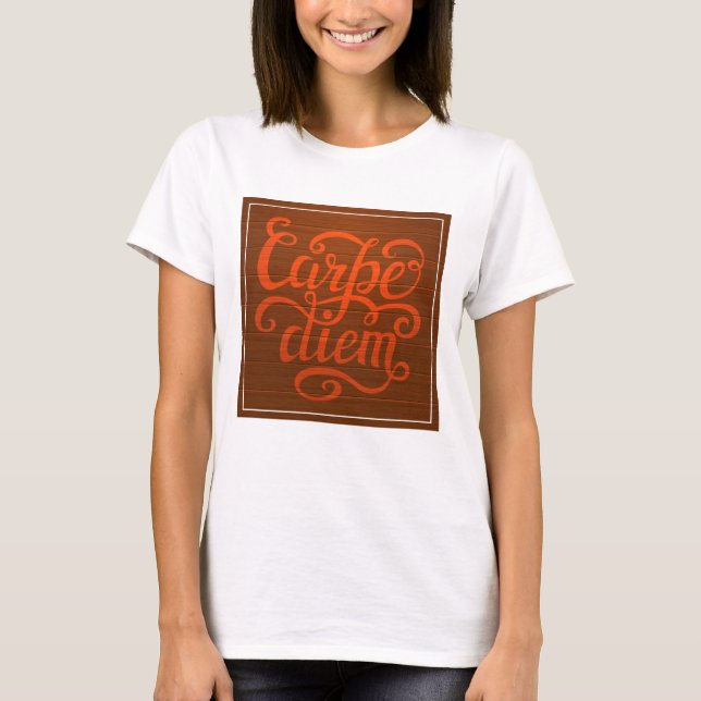 Carpe Diem' T-Shirt (Vorderseite)