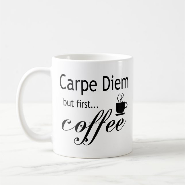 Carpe Diem Tasse (Links)