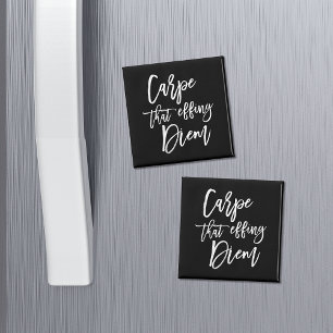 Carpe dieses Effing Diem Hand beschriftete Zitat Magnet