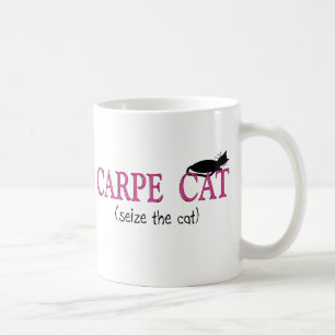 Carpe Katzen-(ergreifen Sie die Katze), Geschenke Kaffeetasse