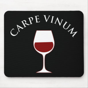 Carpe Vinum - Seize Der Wein Mousepad