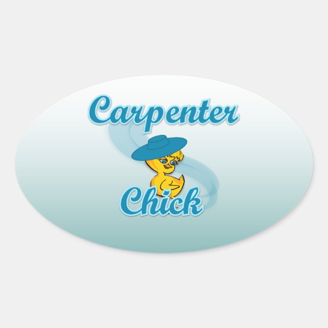 Carpenter Chick #3 Ovaler Aufkleber (Vorderseite)