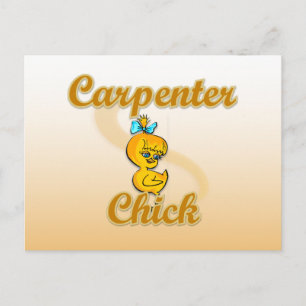 Carpenter Chick Postkarte