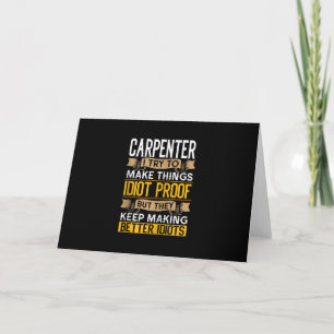 Carpenter Sarcastic Graphic Funny Carpentry Karte