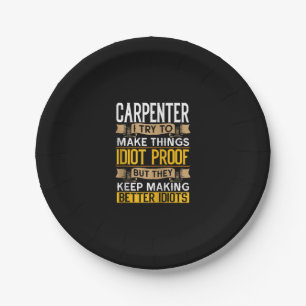 Carpenter Sarcastic Graphic Funny Carpentry Pappteller
