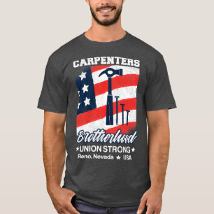 Carpenters Bruderschaft Gewerkschaft Strong Reno N T-Shirt
