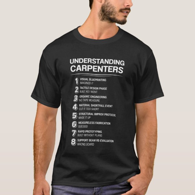 Carpenters verstehen T-Shirt (Vorderseite)