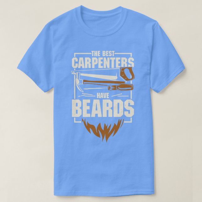 Carpentry Beard Bartded Carpenter Gift T-Shirt (Design vorne)