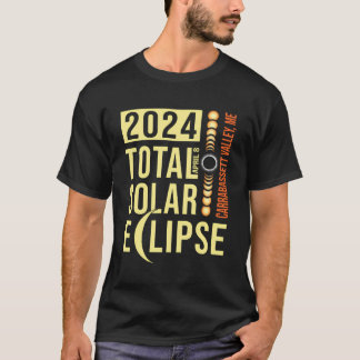 Carrabassett Valley Maine Total Solar Eclipse T-Shirt