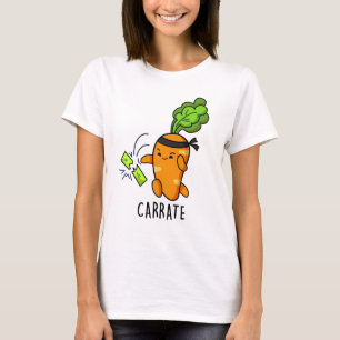 Carrate Funny Carrot Karate Pun T-Shirt