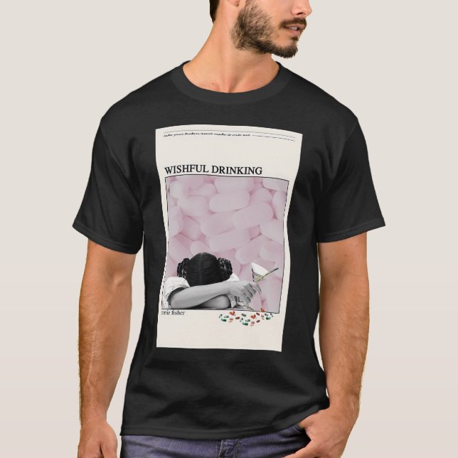 Carrie Fisher Wishful Drinking Poster T-Shirt (Vorderseite)