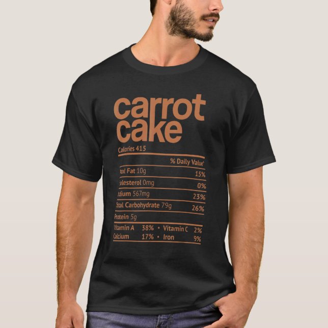 Carrot Cake Nutrition Fact Erntedank Weihnachten T-Shirt (Vorderseite)
