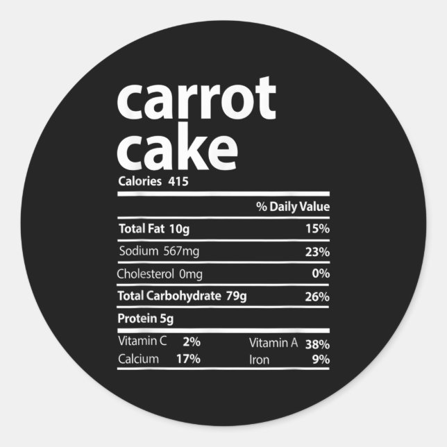 Carrot Cake Nutrition Facts Erntedank Weihnachten Runder Aufkleber (Vorderseite)