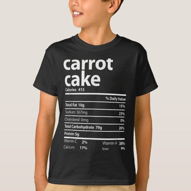 Carrot Cake Nutrition Facts Erntedank Weihnachten T-Shirt (Vorderseite)