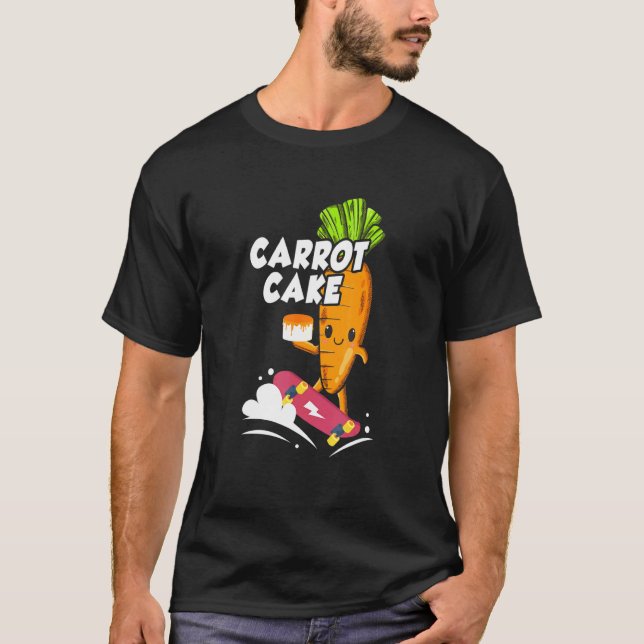 Carrot Cake Skate Boarding Carro T-Shirt (Vorderseite)