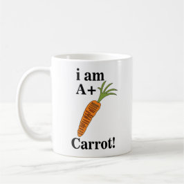 Carrot I am A+ Funny Carrot Kaffeetasse