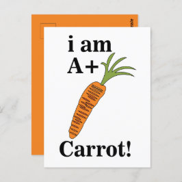 Carrot I am A+ Funny Carrot Postkarte