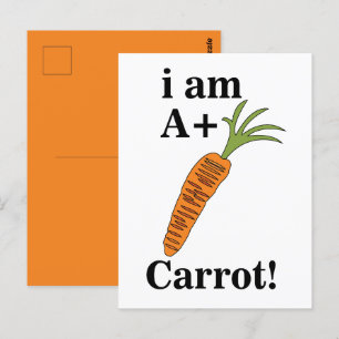 Carrot I am A+ Funny Carrot Postkarte