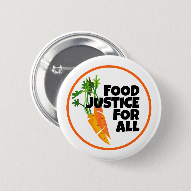 Carrot Image and Food Justice for All! Button (Vorne & Hinten)