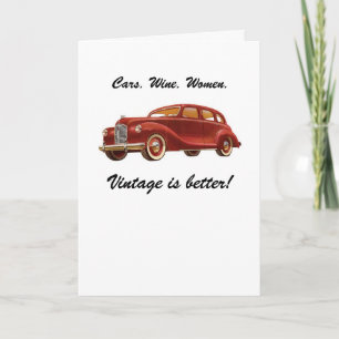 Cars Wine Women: Vintag ist besser! Geburtskarte Karte
