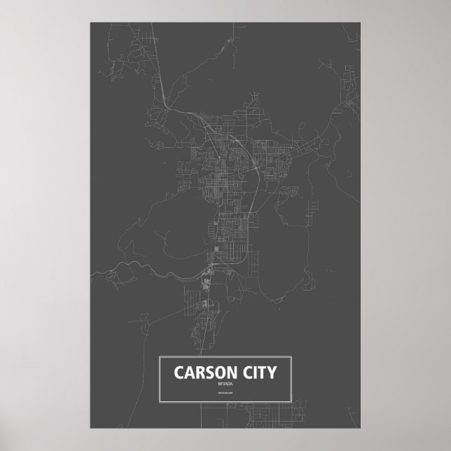 Carson City, Nevada (weiß auf schwarz) Poster (Vorne)