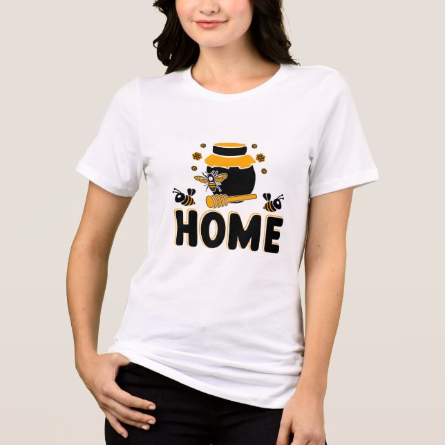 Cartoon Bee and Honey Jar "ZUHAUSE" T - Shirt (Vorderseite)