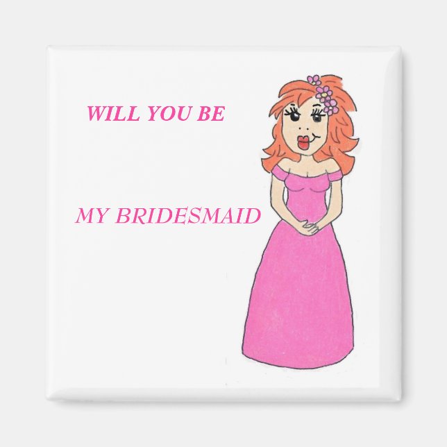 Cartoon Bridesmaid Magnet (Vorne)