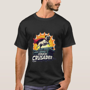 Cartoon-Couch-Crusader-Mops T-Shirt