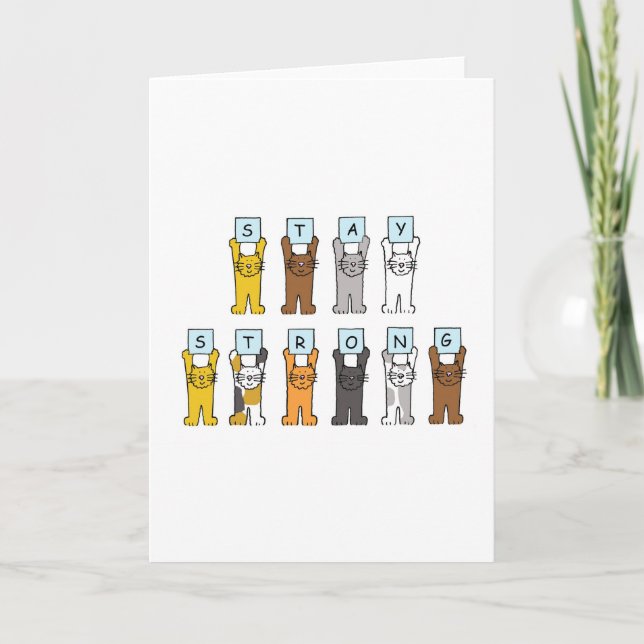 Cartoon Katzen Bleibe starke Ermutigung Karte (Vorderseite)