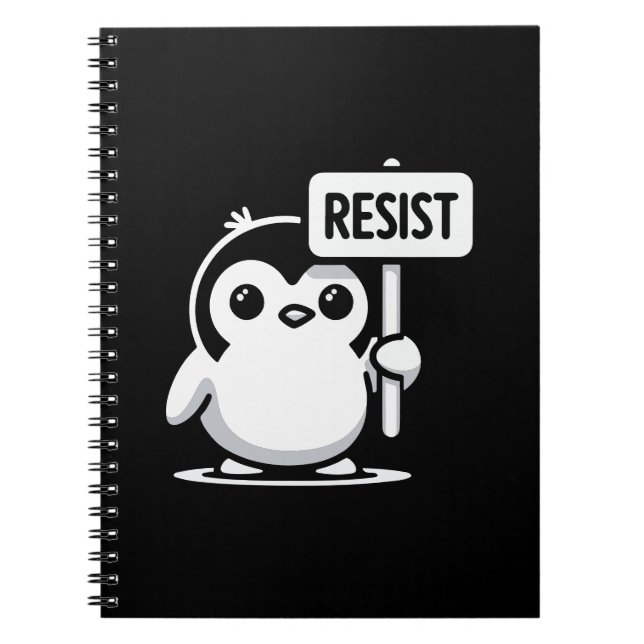 Cartoon Penguin Holding "RESIST" Zeichen - B & W Notizblock (Vorderseite)