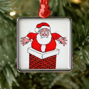 Cartoon Santa Claus got stuck in the chimney Ornament Aus Metall
