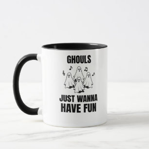 Cartoon singen - "Ghouls just wanna have fun" Tasse