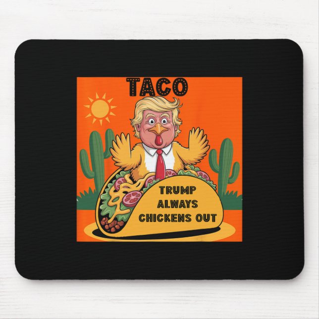 Cartoon Taco -trump kneift immer Orange  Mousepad (Vorne)