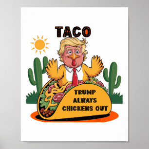 Cartoon Taco -trump kneift immer  Poster
