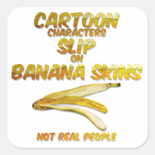 Cartoon-Zeichen rutschen auf Bananenhäuten Quadratischer Aufkleber