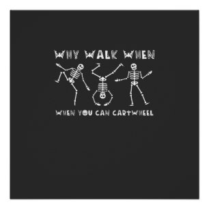 Cartwheel Skeleton Halloween Poster