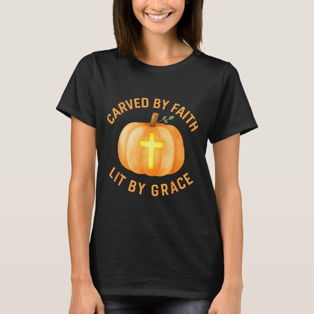 Carved By Faith Lit By Grace Pumpkin Cross Christi T-Shirt (Vorderseite)