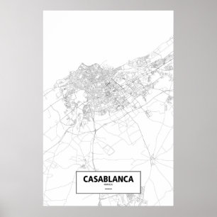 Casablanca, Marokko (Schwarzes auf Weiß) Poster
