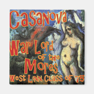 Casanova War Lord der Mores WLHS Magnet