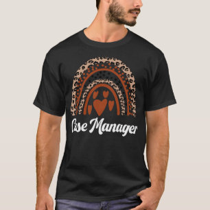 Case Manager Rainbow Leopard Geschenk 12 T-Shirt