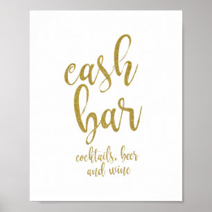 Cash Bar Gold Glitzer 8x10 Hochzeitszeichen Poster