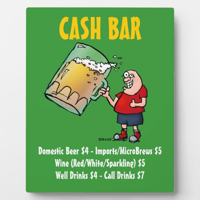 Cash Bar Sign mit Funny Cartoon Typ Plaque Fotoplatte (Vorderseite)