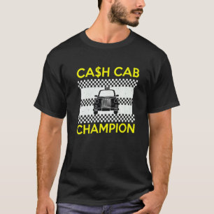 Cash Cab Taxifahrer Job Weltweit Bester Job Taxifa T-Shirt