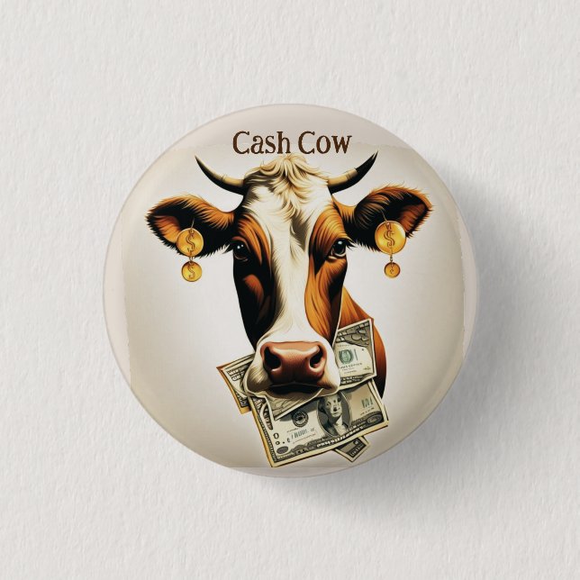 Cash Cow Button (Vorderseite)